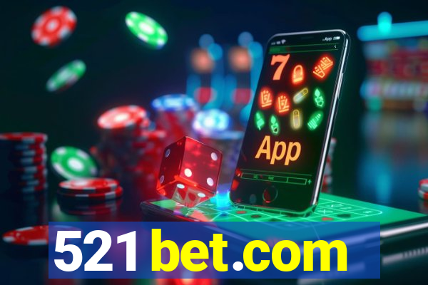 521 bet.com